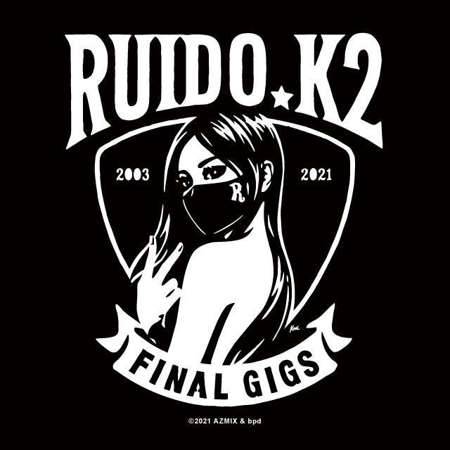 ruido k2 final gigs artwork logo by KAAL bpd