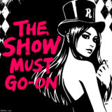 the show must go-on artwork by kaal bpd